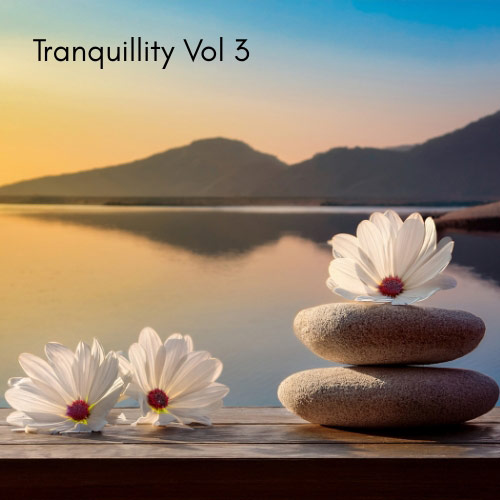 Tranquility Vol. 3