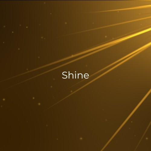 Shine