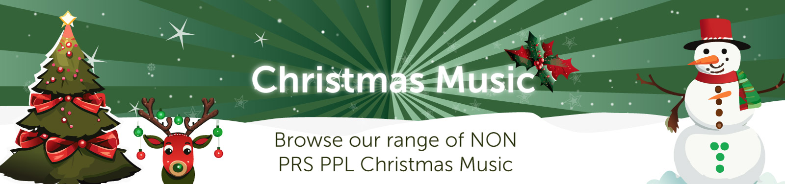 Christmas Music. Browse our range of NON PRS PPL Christmas Music