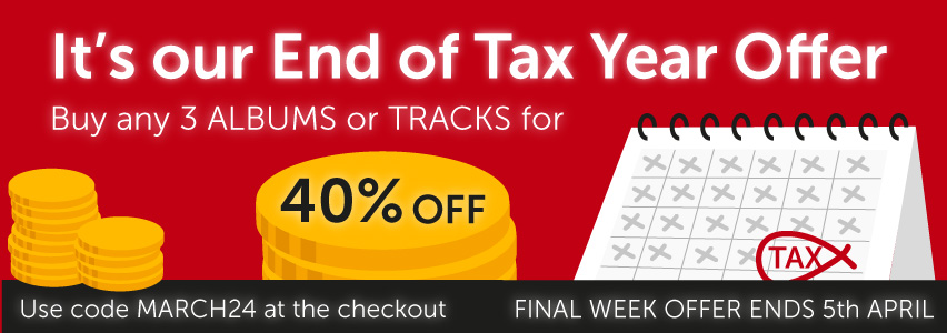 Buy any 3 albums for 40% off. It's our end of tax year offer. Use promo code MARCH24 at the checkout.
